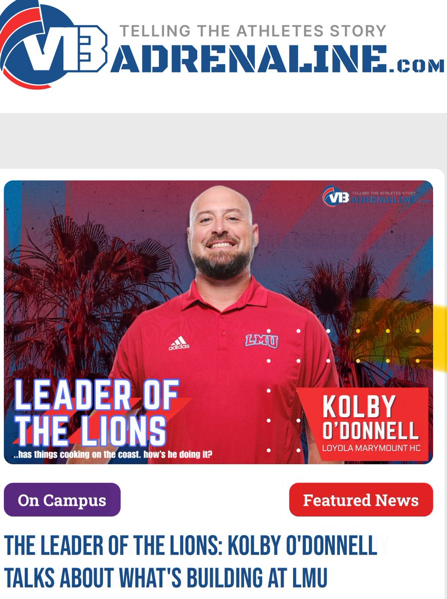 VBAdrenaline's tweet image. Up now interview w 1st yr HC at @LMUVolleyball @KolbyODonnell on programs fast start to recruiting Select Camps and more He’s got things Cookin on the Coast what’s the secret Go 👀to find out 
And Lion Faithful tomorrow night tune in to hear from the 2027 LMU recruiting class!