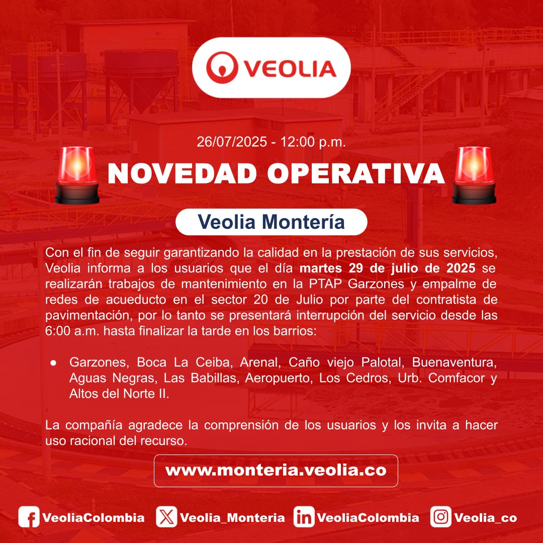 Informamos a la comunidad que, debido a mantenimiento en la PTAP Garzones y empalme de redes de acueducto, el día martes 29 de julio se presentará la siguiente condición en el servicio: