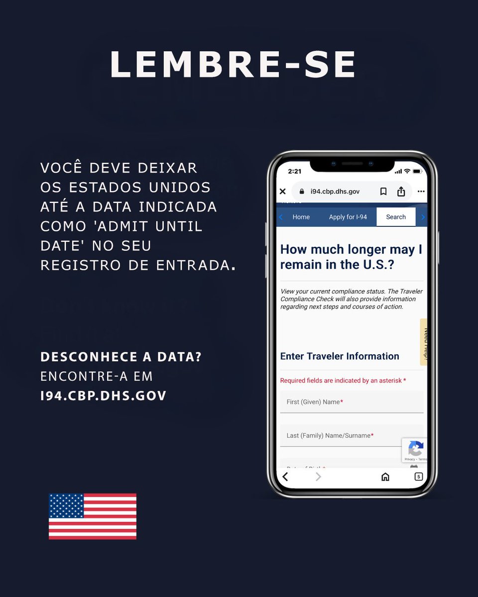 USAemPortugues's tweet image. LEMBRE-SE
Você deve deixar os Estados Unidos até a data indicada como 'Admit Until Date' no seu registro de entrada.
Desconhece a data?
Encontre-a em
I94.cbp.dhs.gov