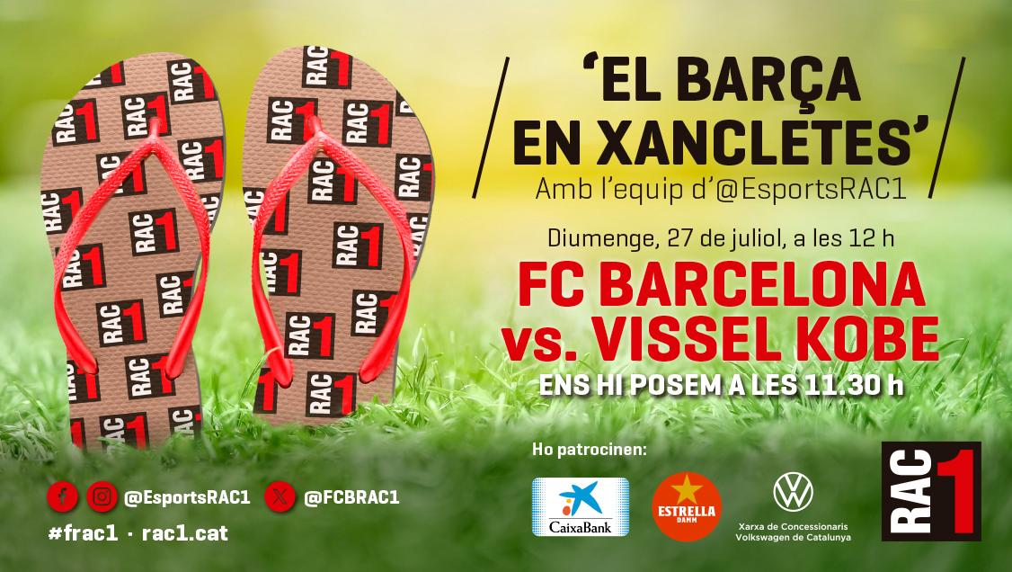 FCBRAC1's tweet image. #frac1 | 👋 Bon dia des de Kobe, comença el 'Barça en xancletes' 🩴🩴
Segueix el Vissel Kobe 🆚 BARÇA a @rac1 amb @laiacopa, @jaumemullor i els comentaris de David Broch i Carlos Martínez.
▶️ buff.ly/2vUA3HK