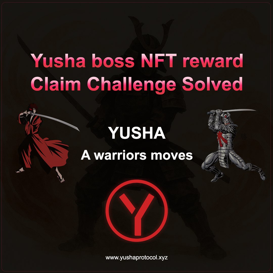 ✅ Yusha boss nft rewards claim challenge solved 

Keep earning while enjoying Yusha growth and experience 🚀

Visit our website now to start earning: yushaprotocol.xyz

#Yusha #Warrors 🥷 #Web3 #game