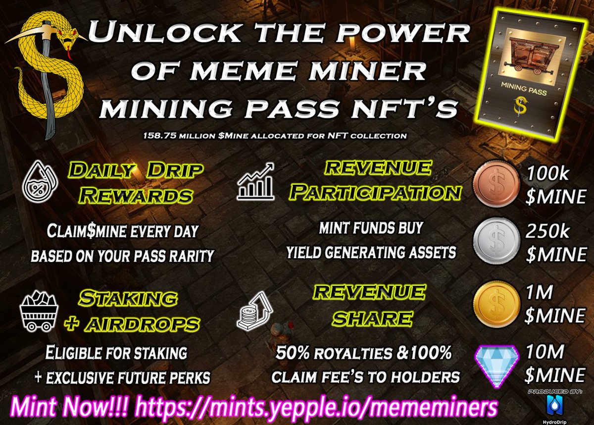 ⛏️ Unlocking  the Power of Meme Miners!

💧 Daily Drip Rewards
💸 Revenue Participation
📈 Yield-Generating Assets
🔁 Staking, Airdrops &amp; Rev Share

💰 100% claim fees + 50% royalties go to holders

Mint your Mining Pass now👇
🔗 mints.yepple.io/mememiners

#Cardano $MemeFi @Defi