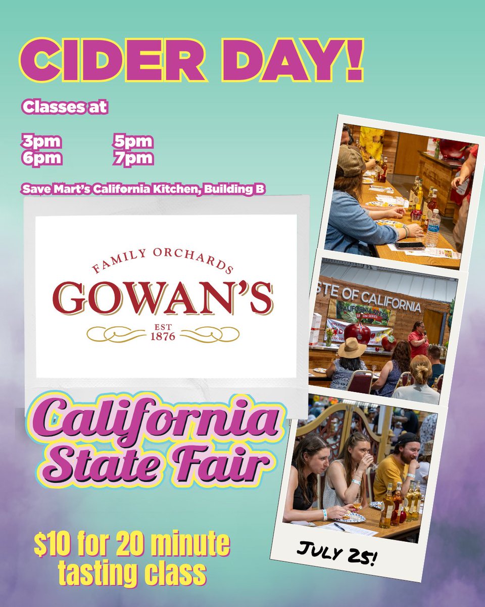 CAStateFair's tweet image. 🍎 Ciderday! 🍎
 Sip, swirl, and savor your way through Cider Tasting Classes at the CA State Fair!
 📍 Save Mart California’s Kitchen – Building B
 🕐 Classes at: 1pm, 2pm, 3pm, 5pm, 6pm &amp;amp; 7pm
 💰 Just $10 for a 20-minute guided tasting
 🍏 Featuring the Gowan’s Heirloom Cider