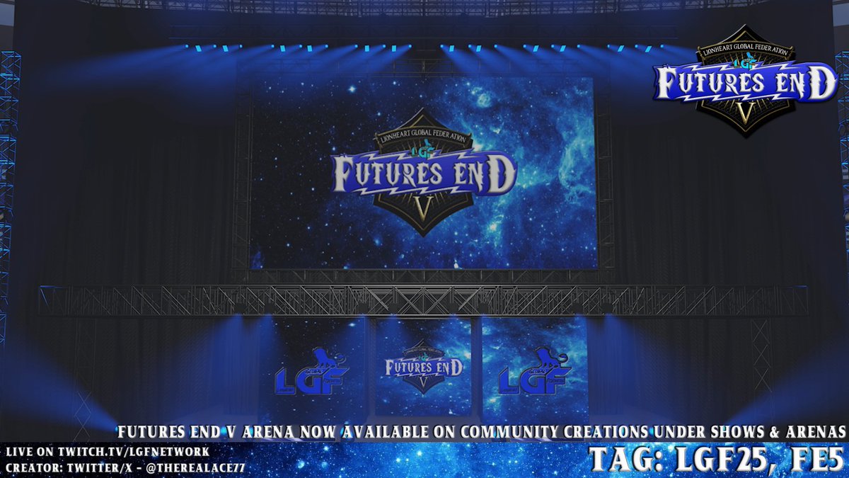 LGFederation's tweet image. LGF Presents: Futures End V⭐️
🗓️: Date TBD • SoFi Stadium | Inglewood, California
———
The official arena for Futures End V! It’s now available on Community Creations under Arenas and Shows! On both Current and Last Gen!
Tags:
#LGF25
#FE5
#WWE2K25