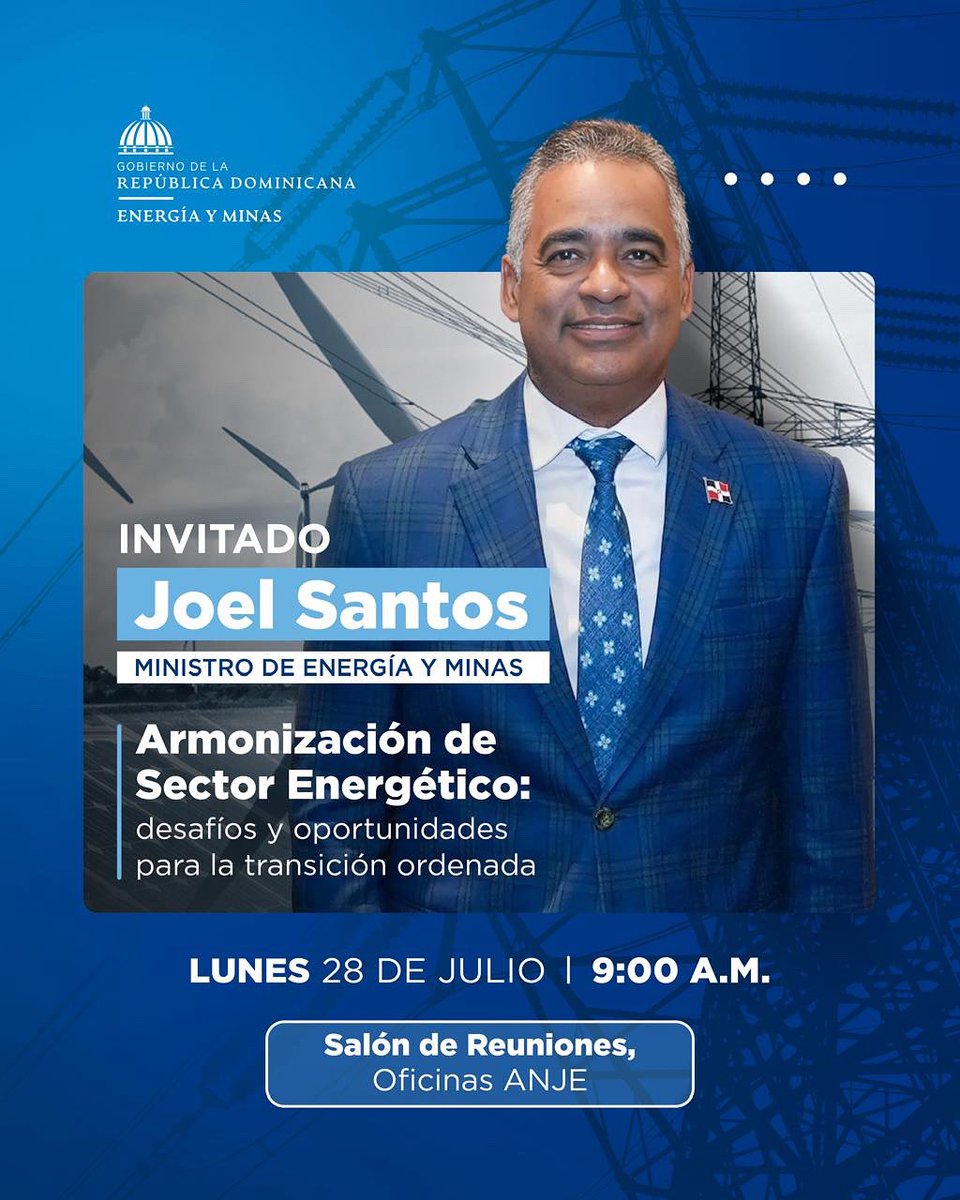 El ministro <a href="/joelsantosrd/">joelsantosrd</a> participará en el conversatorio “Armonización del Sector Energético”, organizado por <a href="/ANJE_RD/">ANJE</a>.

🗓️ Lunes 28 de julio | 🕘 9:00 a.m.
📍 Oficinas ANJE
🔒 Evento exclusivo para socios
#MEMRD #EnergíaRD #TransiciónEnergética
