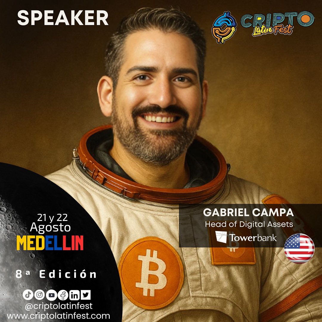 Criptolatinfest's tweet image. 🌌🚀✨ ¡El Cripto Latin Fest 2025 sigue sumando líderes que nos impulsarán directo a la luna! 🌙🪐👨🚀
Nos emociona anunciar que gabriel campa se une como speaker en nuestra octava edición en Medellín 🔥
💡 Head of Digital Assets de Towerbanck, Gabriel aporta su experiencia en el…