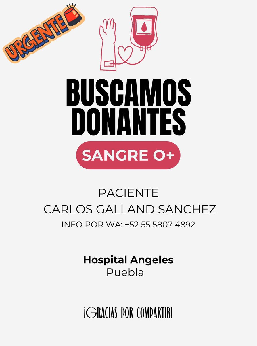 donaenvida's tweet image. #URGENTE #Puebla #Sangre tipo O+ para Carlos Galland Sánchez en el Hospital Ángeles Puebla.
Contacta al: 55 5807 4892
#DonaEnVida #DonaConAmor