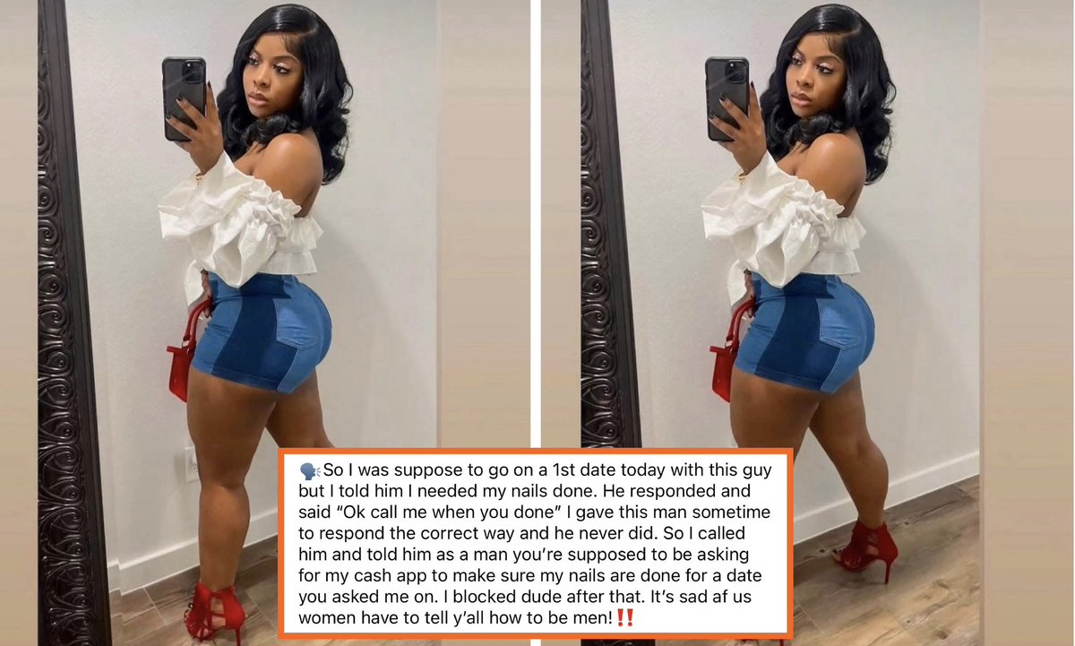 FlakkoPoetik's tweet image. WOMAN SAYS SHE HAD TO CANCEL HER DATE, BECAUSE THE MAN DIDN’T OFFER TO PAY FOR HER TO GET HER NAILS DONE WHEN SHE TOLD HIM ABOUT IT.