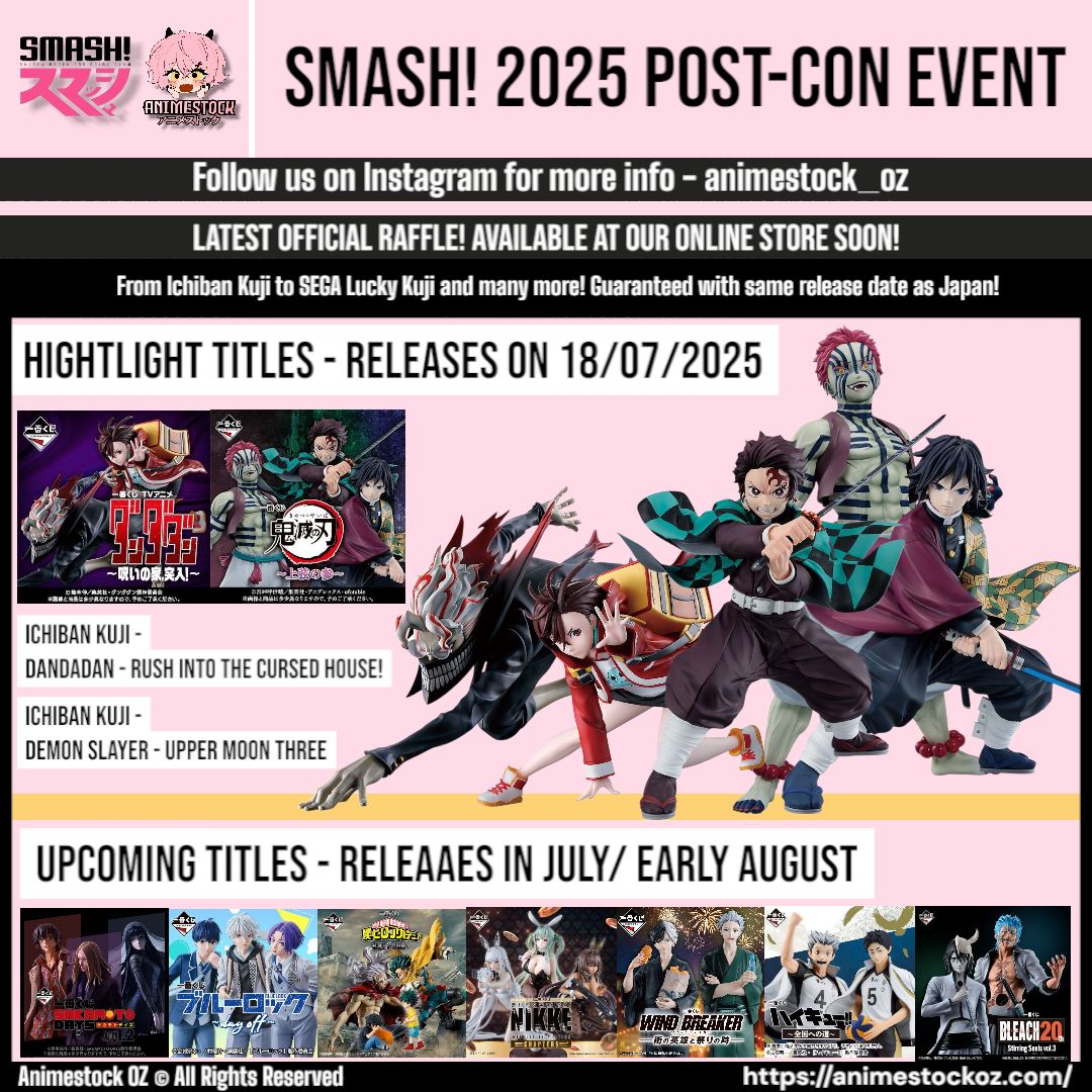 smashcon's tweet image. 🎊 SMASH! 2025 – What a Ride! 💥
We’re keeping the hype going with exclusive post-con deals you won’t want to miss! 🔥
🛒 Available now at animestockoz.com
💡 Don’t miss out — follow @animestock_oz for restocks, reveals & exclusive offers!