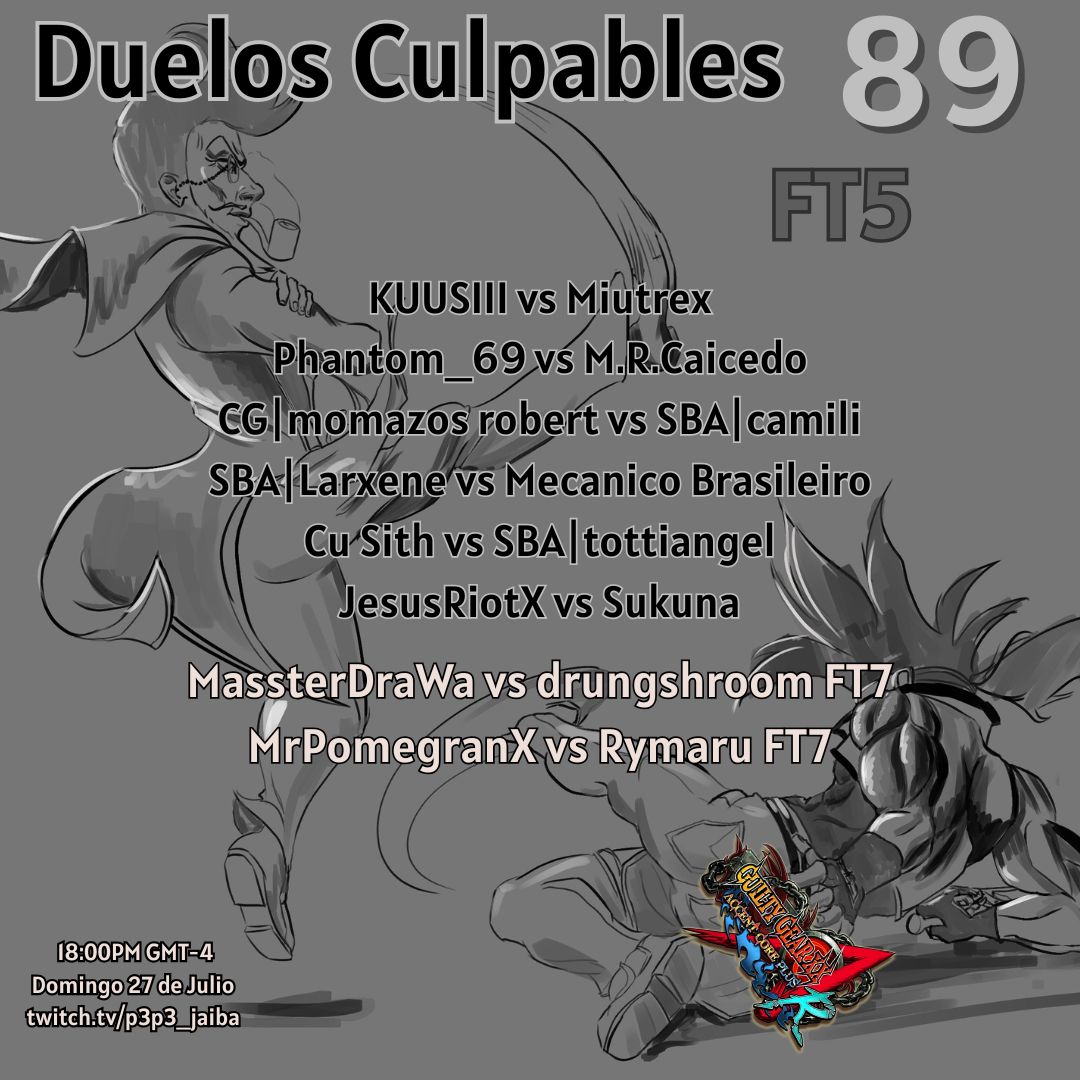 Mañana Domingo 27 son los Duelos Culpables 89!!  desde las 18:00 GMT-4
