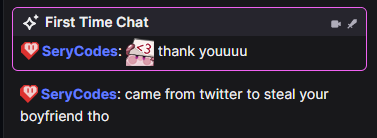 Me: geeking out and saying thank you to <a href="/SeryCodes/">Sery</a> for everything they have done for us streamers

Sery: