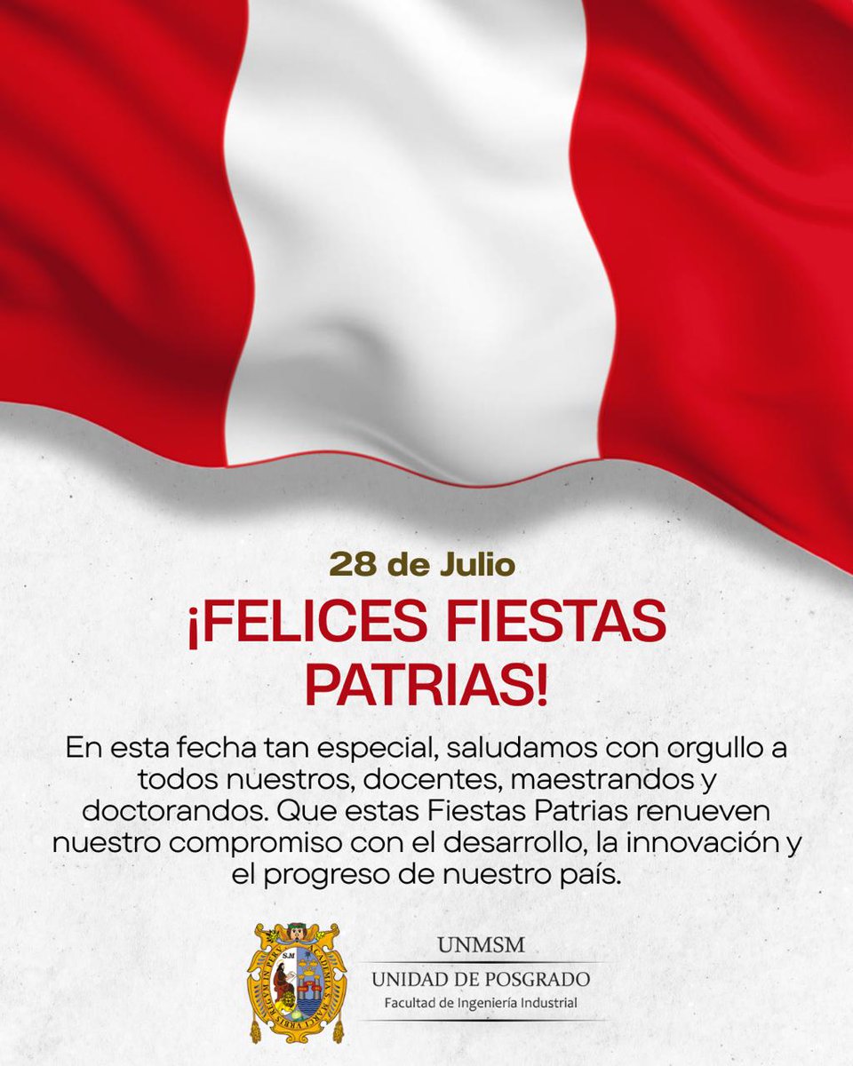 UpgUnmsm's tweet image. ¡Felices Fiestas Patrias! 🇵🇪🎉 Un saludo a toda nuestra comunidad de Posgrado FII - UNMSM. Sigamos comprometidos con la excelencia y el progreso. 💡

#FiestasPatrias #PosgradoFII #UNMSM #Innovación #Desarrollo #Perú