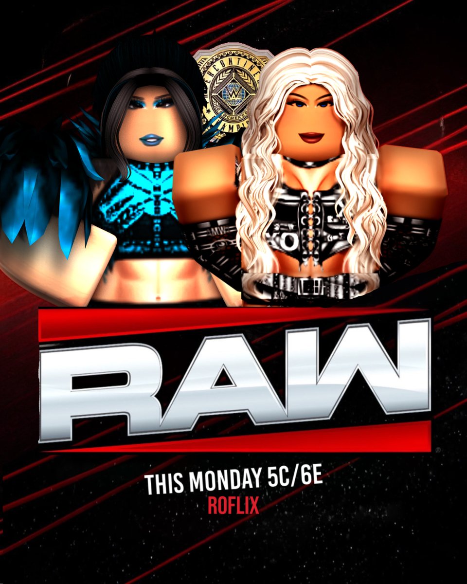 ROBLOXWWE2026's tweet photo. 🚨 THIS MONDAY On #WWERaw 
- 🍿 Wild Ambrose VS Calakai Black
- 🎬Jadyn Valkyria &amp; Alayna Morgan 
- 🤼‍♂️ Nakamura V. BA Knight V. Zach Page 
- 🤼‍♀️ Tegmella goes head to head with Sonny May https://t.co/ZCJpUOvIZS