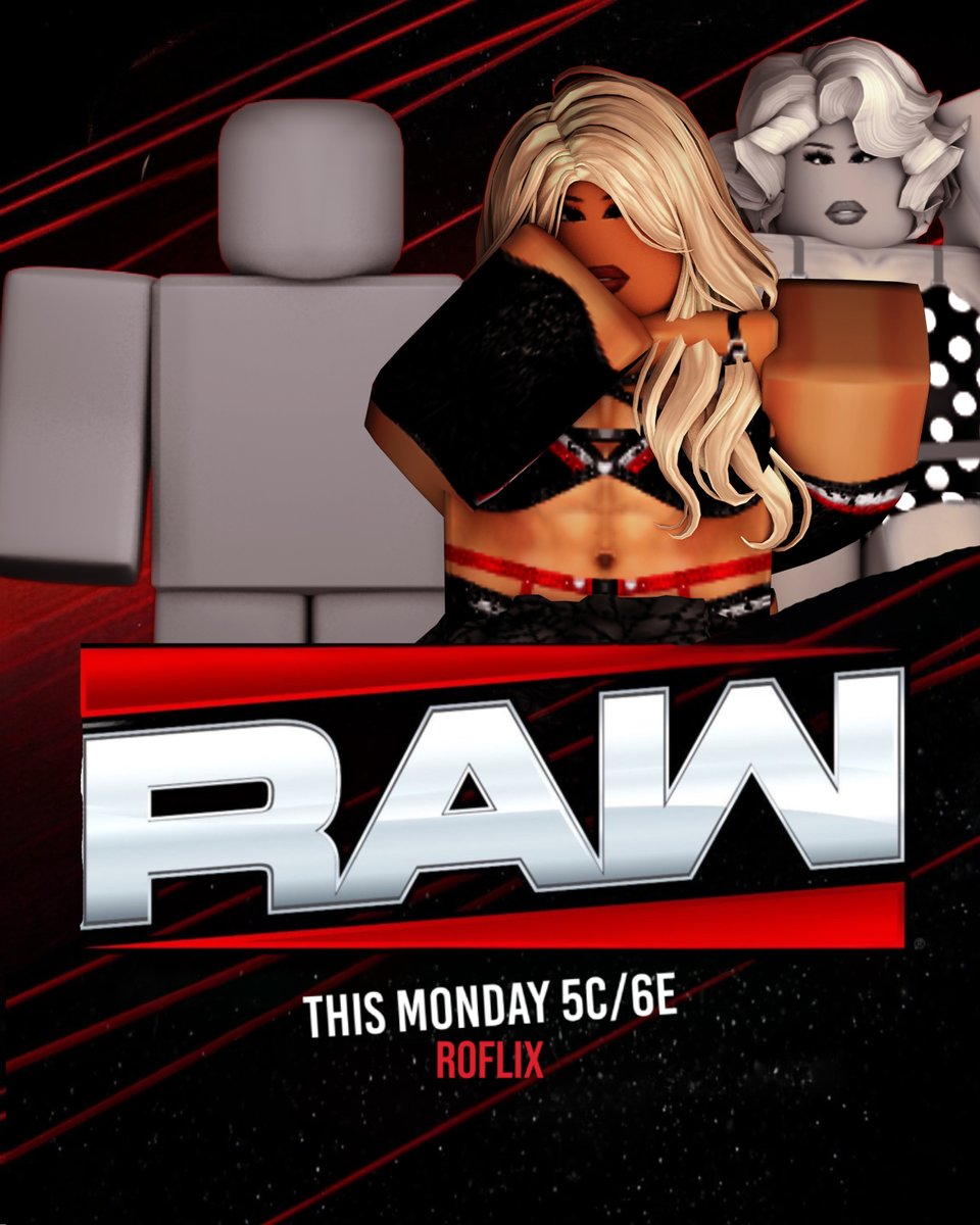 ROBLOXWWE2026's tweet photo. 🚨 THIS MONDAY On #WWERaw 
- 🍿 Wild Ambrose VS Calakai Black
- 🎬Jadyn Valkyria &amp; Alayna Morgan 
- 🤼‍♂️ Nakamura V. BA Knight V. Zach Page 
- 🤼‍♀️ Tegmella goes head to head with Sonny May https://t.co/ZCJpUOvIZS
