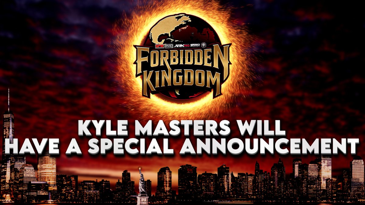 BREAKING

Kyle Masters will have a special announcement to end #ForbiddenKingdom on Night #1