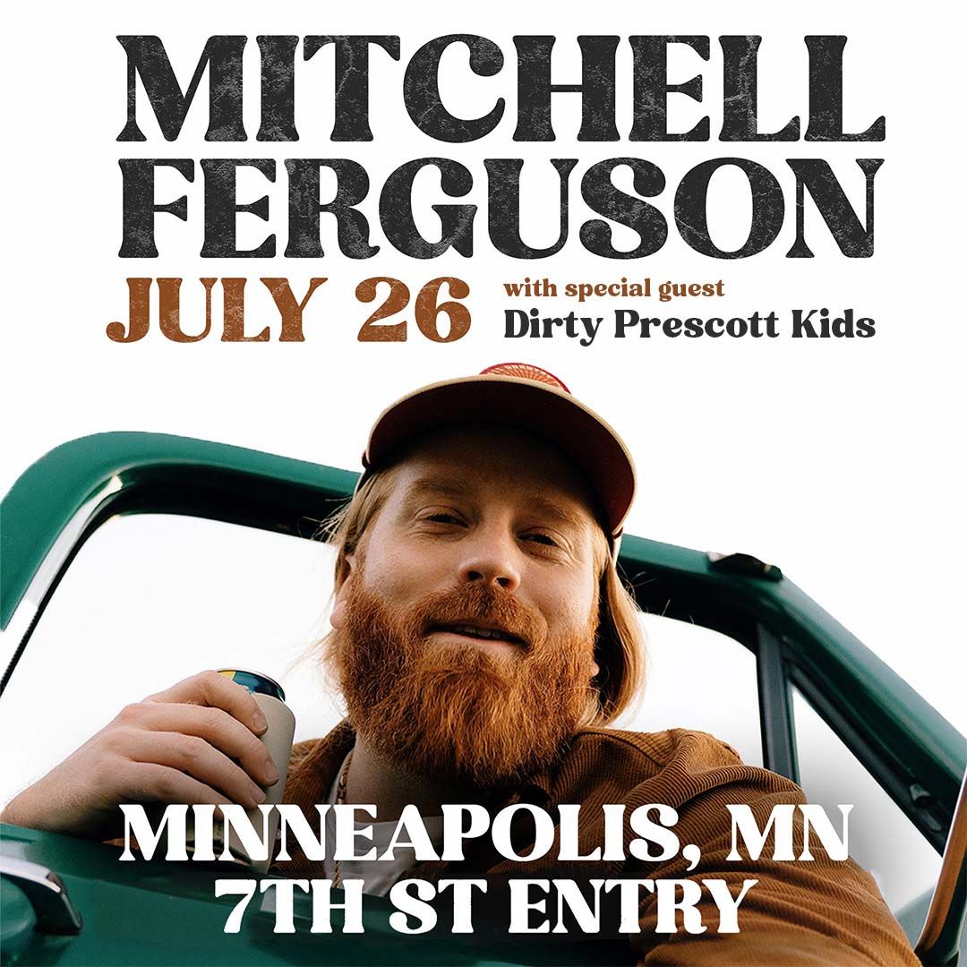 FirstAvenue's tweet image. Tonight in the 7th St Entry
Mitchell Ferguson with Dirty Prescott Kids
8 PM Doors
9 PM Dirty Prescott Kids
10 PM Mitchell Ferguson
Tickets: firstavenue.me/40D9Dde
18+