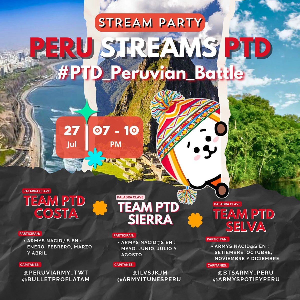 ARMYSpotifyPeru's tweet image. ⚔️🧡 PERU STREAMS PTD BATTLE 🇵🇪⚔️

ÚNETE y celebra FIESTAS PATRIAS junto a nosotros 🥳

🌊 Team COSTA 🆚 🏔Team SIERRA 🆚 🌳 Team SELVA

¿Qué equipo alcanzará la VICTORIA? 🏆

Entérate de cómo sumar puntos para tu team 👇

🎁 Tambien tendremos premios para los más activos ++