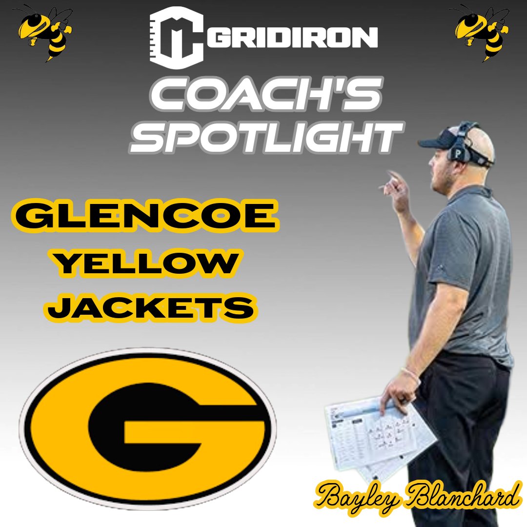 CM Gridiron Coach's Spotlight
Presented By: Titan Transportation Services

🏈 Bayley Blanchard Takes Over at Glencoe, Ready to Lead a New Era in 2025 🏈

 By CM Gridiron Staff
The Glencoe Yellow Jackets are turning the page and starting a fresh chapter under the leadership of new