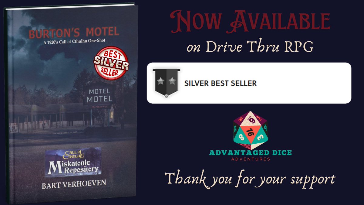 🥳  Burton's Motel - a Call of Cthulhu scenario set in the 1920s - hits the Silver Best Seller Medal!!!
✨  To celebrate this milestone, you can purchase this scenario at a 50% discount until the end of July via the following link: tools.drivethrurpg.com/browse.php?dis…
#ttrpgcommunity #ttrpg