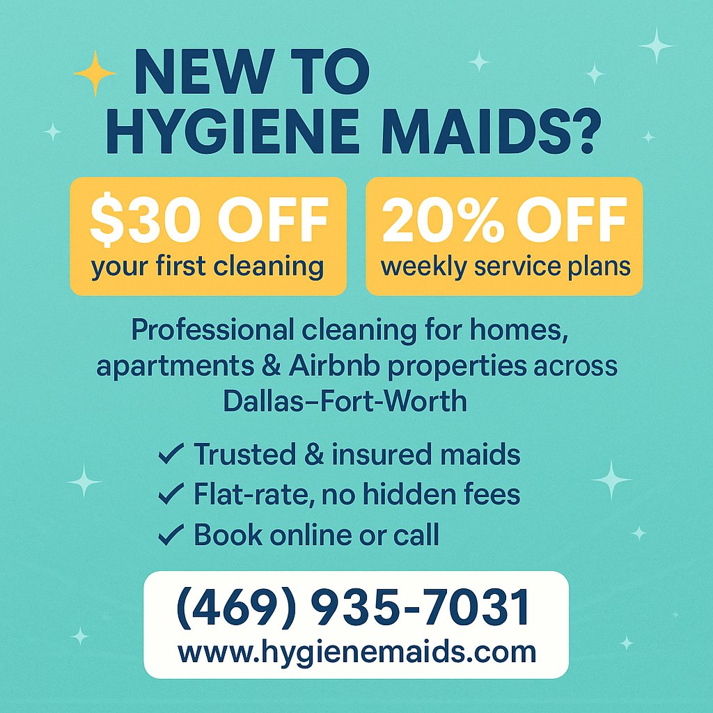 HygieneMaids's tweet photo. New customer special from Hygiene Maids!
✅ $30 OFF your first cleaning
✅ 20% OFF weekly service
Serving homes &amp; Airbnb properties across Dallas.
📞 (469) 935-7031
🔗 https://t.co/Chy7nGmheg

Book today &amp; enjoy the sparkle ✨ https://t.co/AE2bBuNTxv
