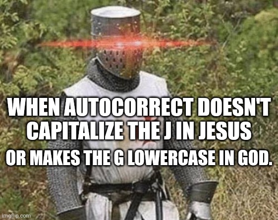 Marcus4Roc's tweet image. GOD & FATHER are all caps FULL STOP!
And how dare autocorrect make a lowercase j in Jesus.
This heresy shall not be tolerated.⚔️