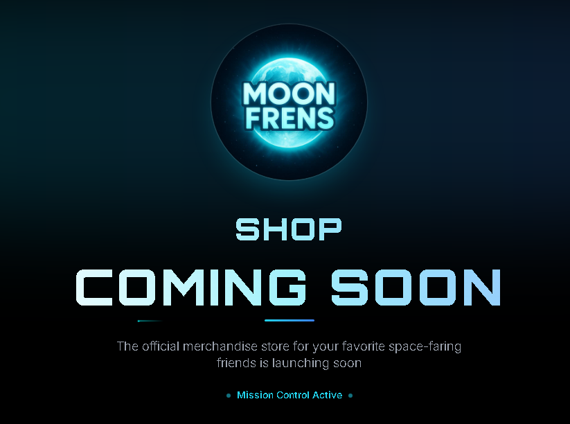Moon_Frens_'s tweet image. 🚨 COMING SOON… 🚨
🌐 moonfrens.shop🛍️🧸

Official merch from the Moonfrens universe: T-shirts, hats, water bottles, plushies, and much more.

Some drops will be limited... All of it? Straight outta orbit. 🌌
Stay tuned  #moonfrens🚀🌕🦝🦫🐿️🦡

#solana #memecoins…