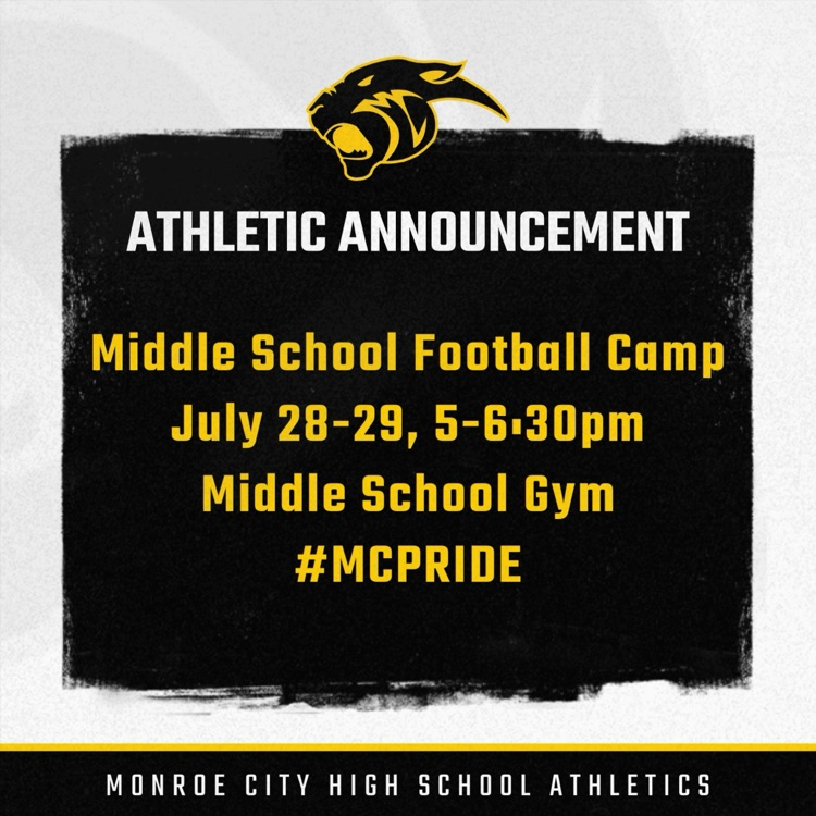 Middle School Football Camp
Begins next week!
Moved indoors due to expected high temperatures. 
#MCPRIDE