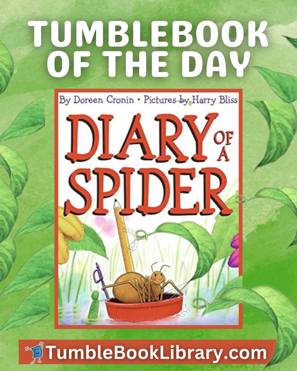 🕷️ Diary of a Spider by Doreen Cronin and Harry Bliss is today’s TumbleBook of the Day!

What’s it like to be a spider with gym class, best friend drama &amp; homework? Find out in this hilarious diary from a spider with a lot to say!

📖 Read it➡️daily.tumblebooks.com
#TumbleBooks