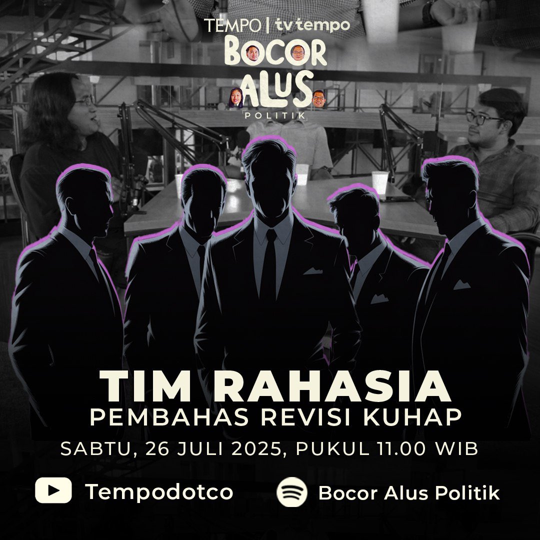 tempodotco's tweet image. Tim Rahasia Pembahas Revisi KUHAP
Wakil Menteri Hukum Eddy Hiariej membentuk tim kecil dalam pembahasan revisi KUHAP (Kitab Undang-Undang Hukum Acara Pidana). Diduga terjadi negosiasi pasal di tim tersebut.
Simak selengkapnya Program Bocor Alus Politik di Channel Youtube…