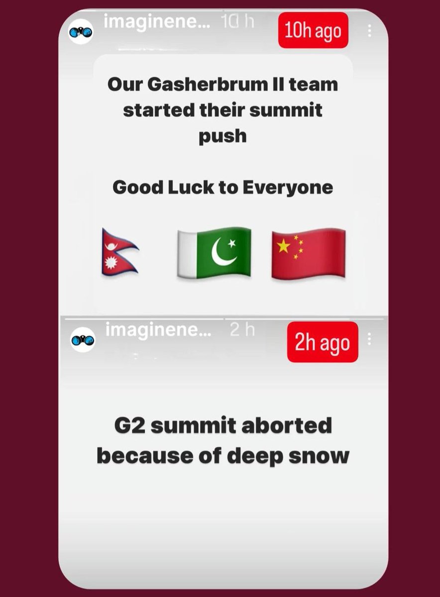 #Gasherbrum II
Equipo Imagine Nepal, que salió hace 2 días de BC con intención de llegar a cumbre el 27/07, aborta ataque a cumbre por nieve profunda.