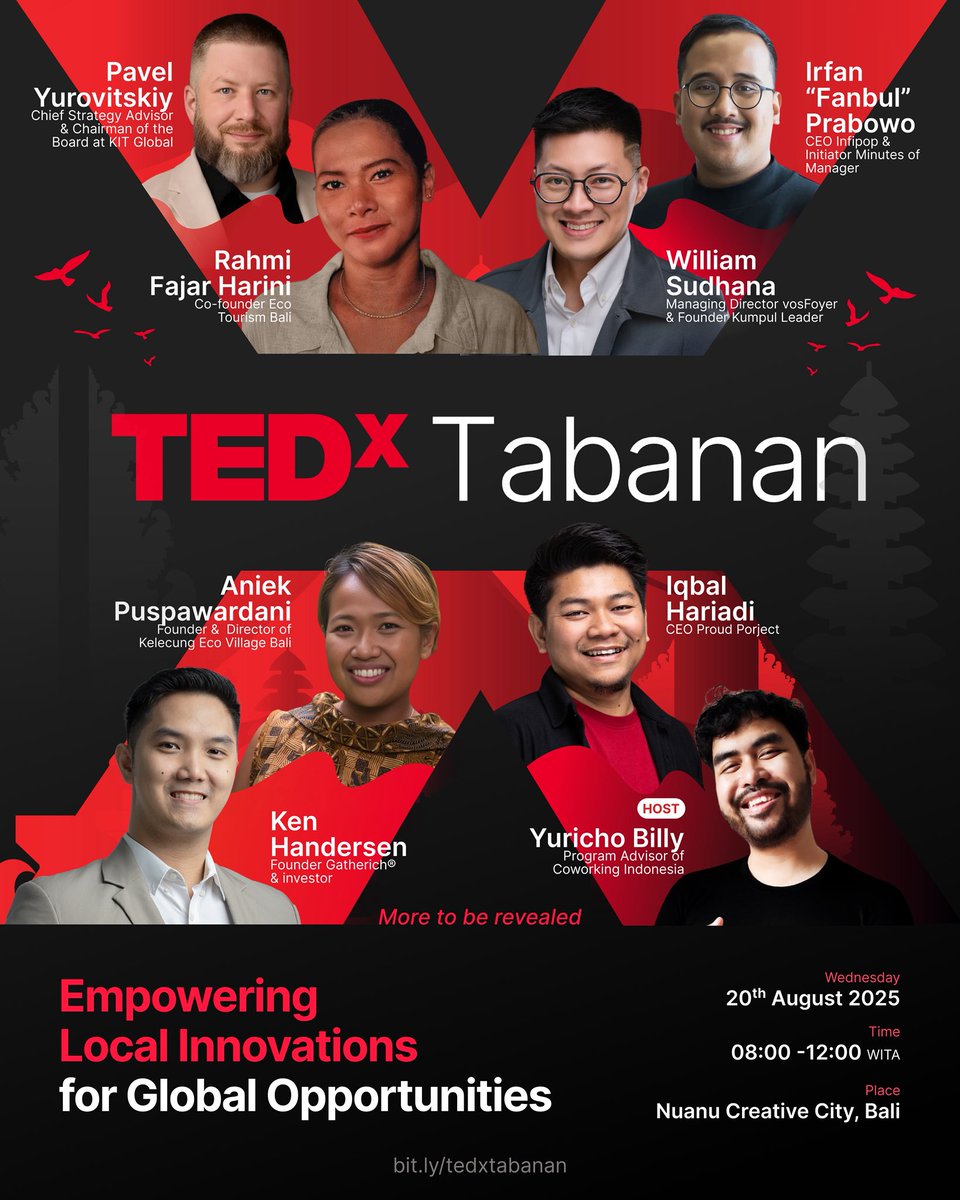 🎤 OFFICIAL SIDE EVENT of Coinfest Asia!

Introducing brilliant minds who will take the TEDxTabanan stage this August!

🗓 20 August 2025
⏰ 08:00 – 12:00 WITA
📍 Nuanu, Bali

Seats are limited, secure yours now:
👉 bit.ly/tedxtabanan