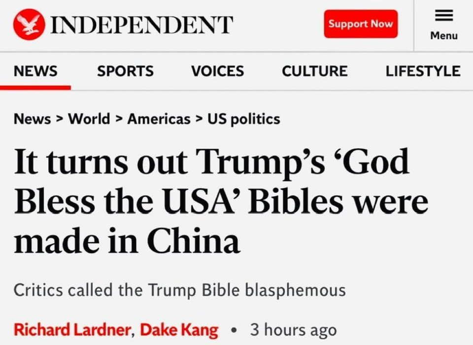 Trump's "God Bless the USA" Bibles were printed in China despite his anti-China trade rhetoric. Around 120,000 copies were shipped, costing under 3 dollars to make and sold for 59.99 each. Critics called it blasphemous and noted the irony in its origin.
