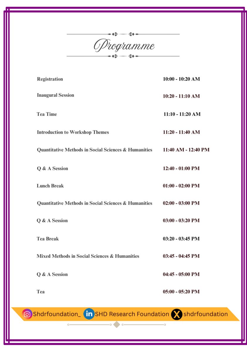 Join us at SHD Research Foundation's One Day Workshop on Research Methods in Social Sciences &amp; Humanities on 28th July, 2025 at 10:00 am. Your presence is cordially invited. 

Note: Only registered participants are allowed.
