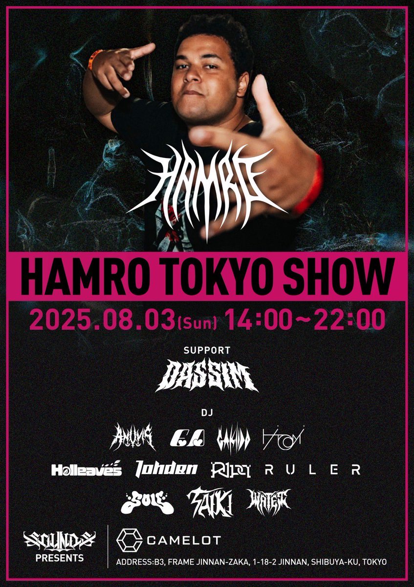 wateidubz's tweet image. HAMRO & DASSIM公演
📅2025/08/03(Sun) 14-22
ゲスト登録はDMへ!
@djhamro @dassimdub @sounds_club_