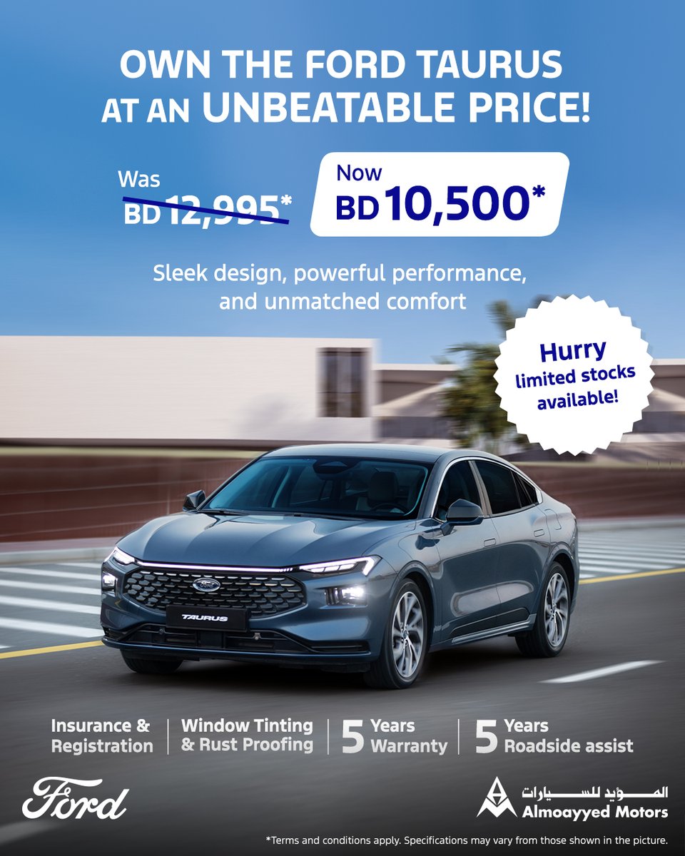 GDNonline's tweet image. Own a Ford Taurus at an unbeatable price! Stylish design, powerful performance, and unmatched comfort.

Hurry before stocks run out! Visit the Almoayyed Motors showroom in Sitra now or call 17737373!
.
#Ford #FordTaurus #Taurus #FordBahrain #Ford