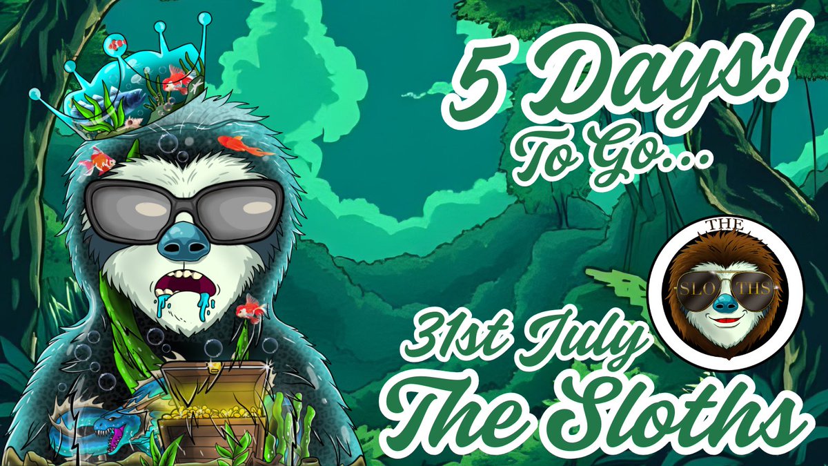 StonedSloths3's tweet image. Gm web3, Happy Sunday
We are now 5 days away…. THE SLOTHS are coming 🦥