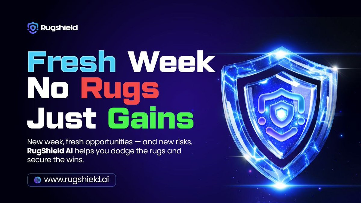 RugShieldAI's tweet image. Fresh week, fresh plays.
No Rugs. Just Gains.
RugShield AI is live to help you dodge scams and secure the wins.
Tap into the smartest way to DYOR in DeFi.
🔗 rugshield.ai
#RugShieldAI #CryptoSecurity #DeFiTools #NoRugJustGains