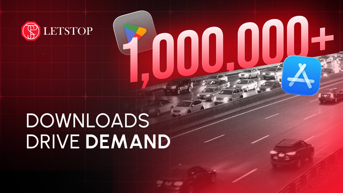 1,000,000+ Downloads
LETSTOP hit 1M in under a year.
Real users. Real momentum.

More drivers. More demand for $STOP.
And we’re just getting started.
Stay tuned, big news is coming.