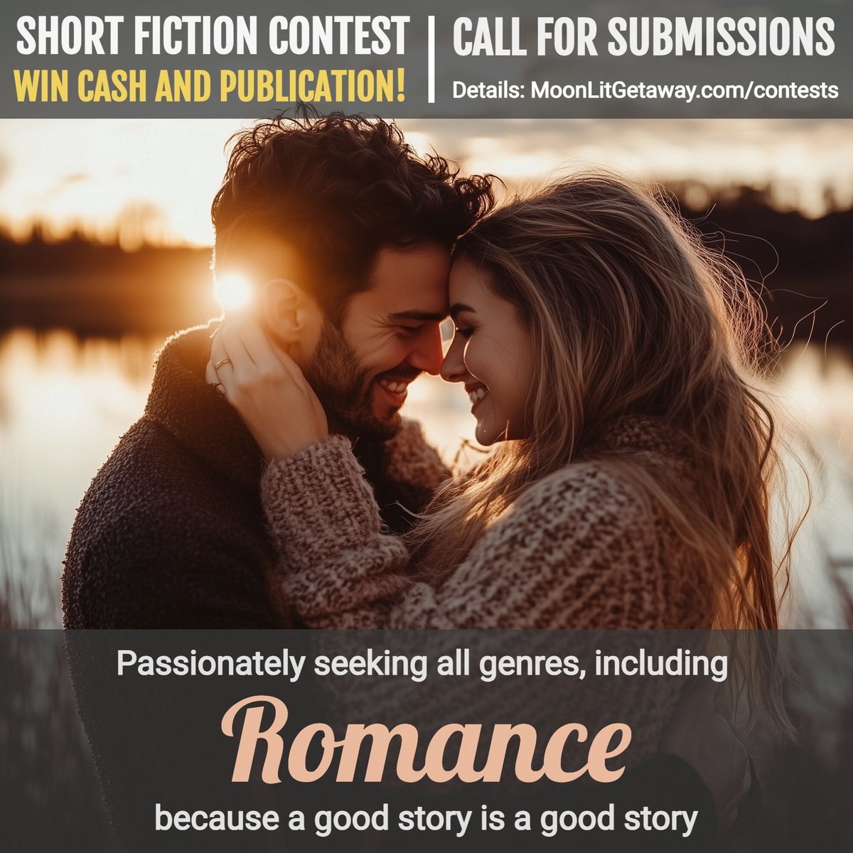 MGLiterary's tweet image. Writing Contest Call For Submissions
All genres considered, including Romance, because a good story is a good story.
#WritingCommunity #5amWritersClub #WritersLift #WritingContest #LitMag #ShortFiction #ShortStories #FlashFiction
#Multigenre #MoonLitGetaway
