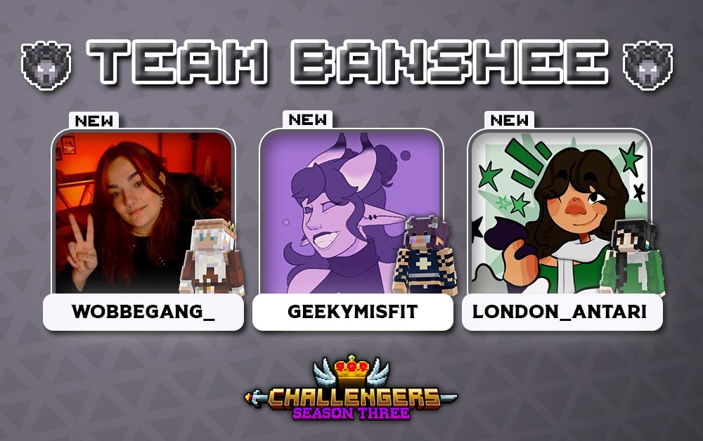 Challengers_SMP's tweet image. We scream, you fade! Welcome in, Team Banshee! 📣

🔴 With @wobbegang_, @Geeky_Misfits &amp;amp; @Londons_Antari!

Catch them starting this August 1st for a whole month on Challengers Season 3! 👑