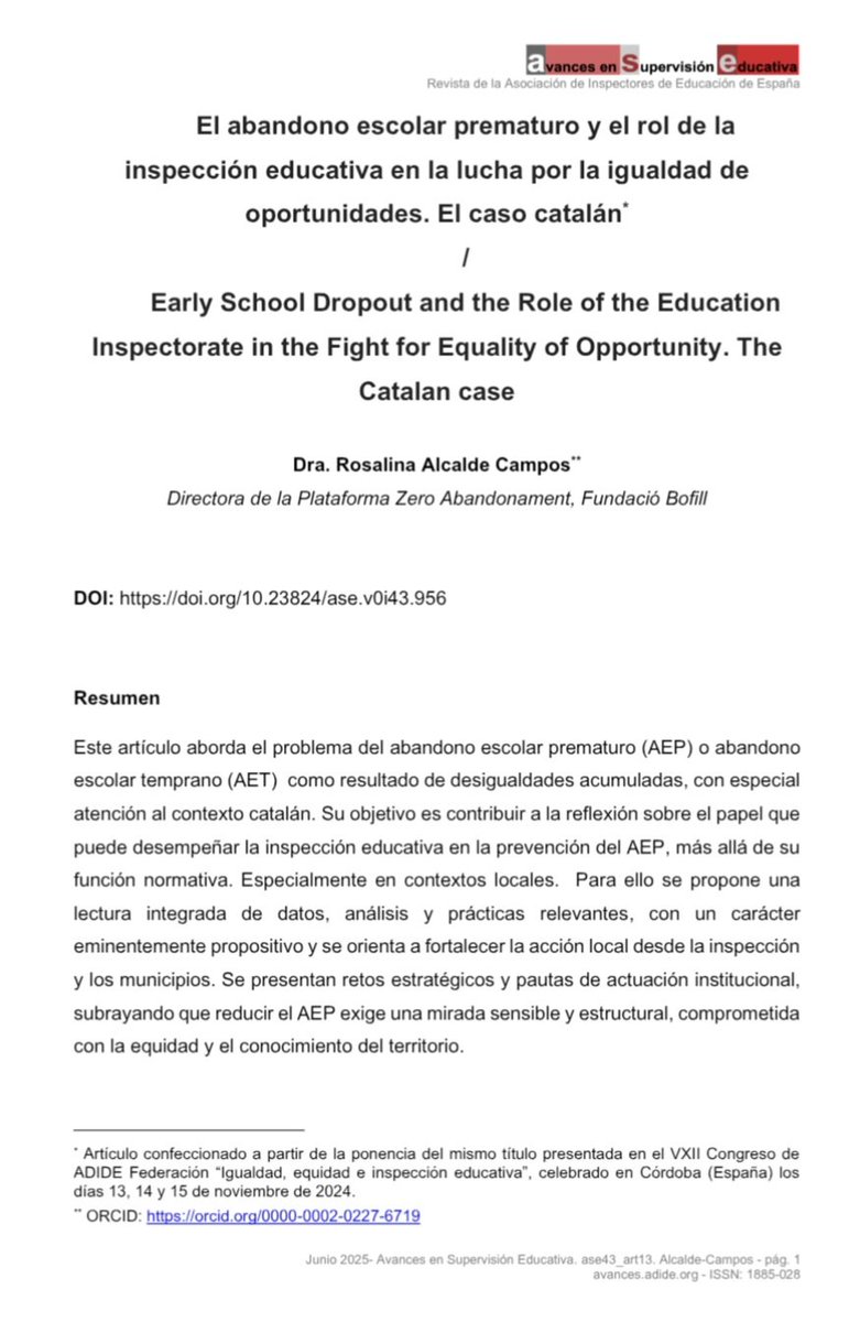 El abandono escolar prematuro y el rol de la inspección educativa en la lucha por la igualdad de oportunidades. El caso catalán 

Por Rosalina Alcalde Campos 

Retos y pautas. Compromiso con la equidad. 

avances.adide.org/index.php/ase/…