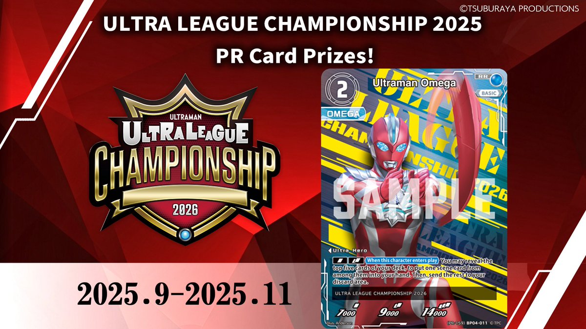 ucg_en's tweet image. ◢◤#UltramanCardGame◢◤
Introducing the PR card for the ULTRA LEAGUE CHAMPIONSHIP!
This exclusive card depicts Ultraman Omega in a heroic pose, unleashing the Omega Slugger! 🎁
Winners will receive a special design version with a CHAMPION stamp, while top finishers will…