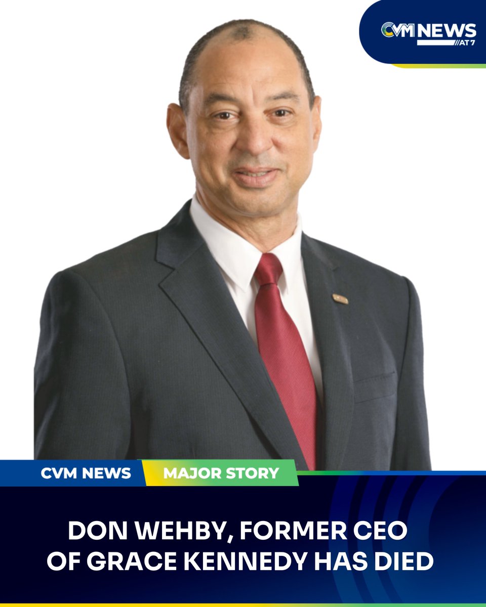 CVMTV's tweet image. Former CEO of Grace Kennedy, Don Wehby has died at 62 years old. #CVMNews