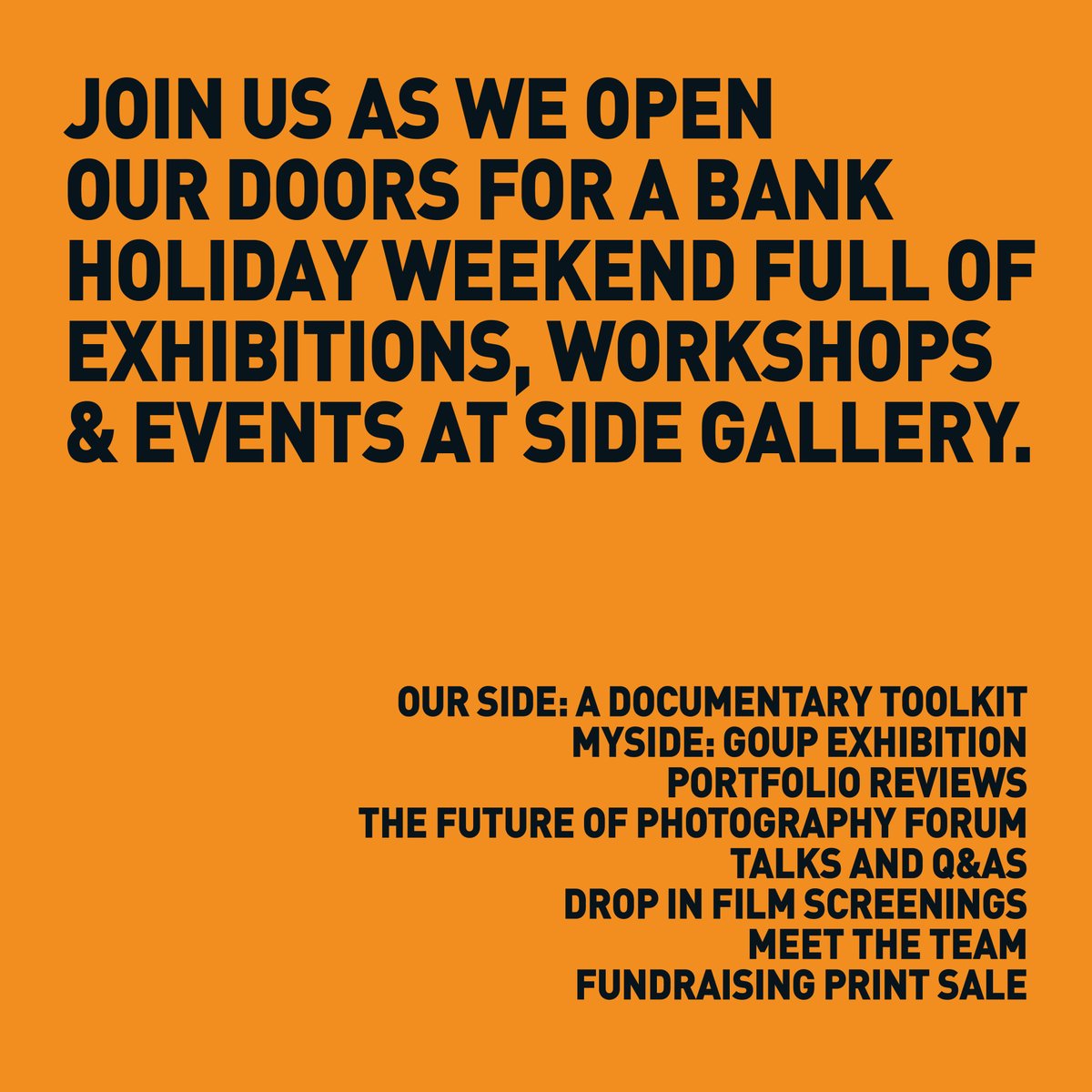SideGallery's tweet image. You're Invited 🎉
We're opening our doors for an exciting Bank Holiday weekend, packed with powerful photography, documentary films, live conversations, workshops and a chance to support our future.
🥳 We're excited to see you there!
🔗 For more info: sidegallery.co.uk/whats-on/event…