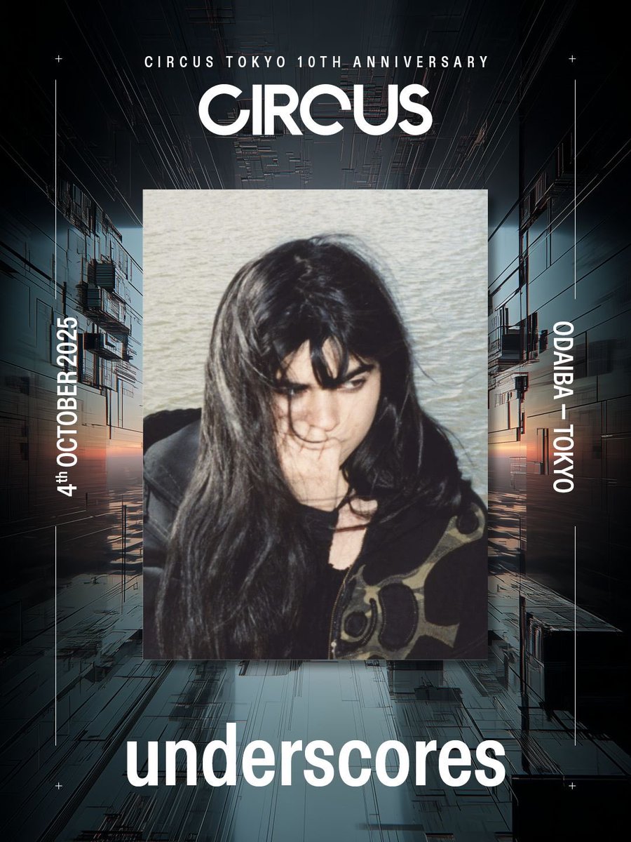 CIRCUSTOKYO's tweet image. お台場で"CIRCUS"開催!
都市型フェスティバルとして10/4(土)東京・お台場にて開催決定!
LINE UP(A to Z)
SKIN ON SKIN
Tohji
underscores
and many more!
🗓️2025 / 10 / 4 (土)
⏰OPEN 10:00 - 21:00
📍お台場青海地区P区画
🎫9000YEN
w.pia.jp/t/circus-t/