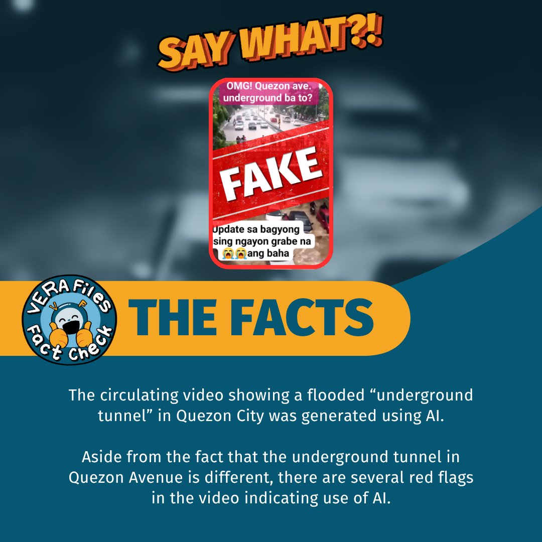 verafiles's tweet image. #VERAFilesFactCheck:As Metro Manila was being pummeled by multiple storms and the Southwest monsoon (Habagat), a viral video was making the rounds on Facebook, showing an alleged “underground” tunnel in Quezon City submerged in floodwaters. The video was created using artificial…