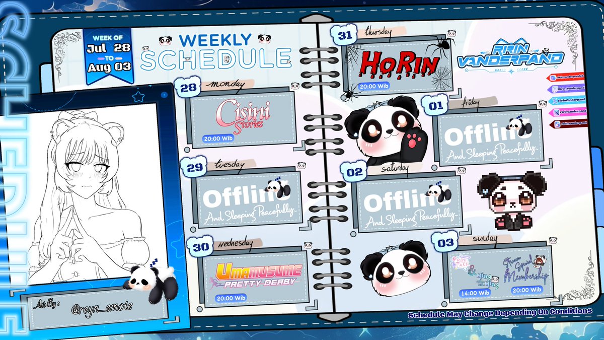 RirinVanderpand's tweet photo. WEEKLY SCHEDULE 🐼
28 JULY - 03 AUGUST 2025 ദ്ദിʕ,,•̀ ᴗ -,,ʔ✧
Art By : @reyn_emote
Horin : https://t.co/rlafIxbcg4
Schedule May Change Depending On Conditions
#vtuberindonesia #vtuberid #vtuber #weeklyschedule #fanmily https://t.co/FYvmBmGGpP