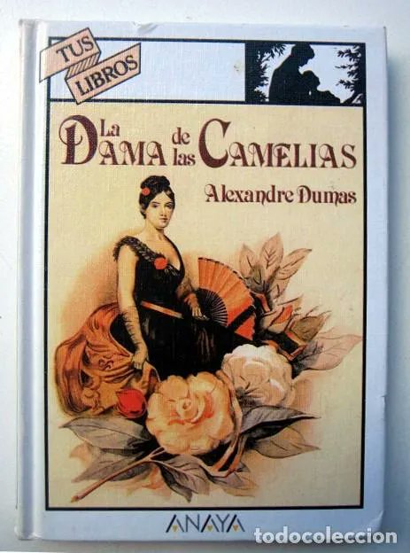 LibrosVintage's tweet image. “Ante la perspectiva de vivir menos que los demás, me he propuesto vivir más deprisa.”

&apos;La dama de las camelias&apos; también visitó la colección 
#TusLibros de Ediciones Generales #Anaya (n° 56, 1985). 

Alexandre Dumas (27 jul 1824 - 27 nov 1895)
todocoleccion.net/libros-clasico…