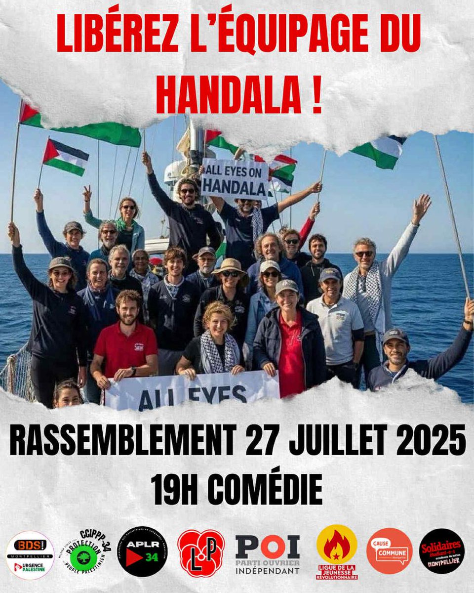 LibreGroupe's tweet image. Rassemblement ce soir 19H00 en soutien à l'équipage du Handala, capturé par Israël. Place de la Comédie, Montpellier.