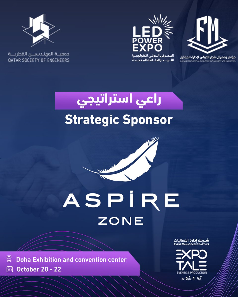 ExpoTale's tweet photo. @aspirezone  : A Key Strategic  sponsor " Qatar International Facility Management Conference and Exhibition QIFMCE and LED and Power Expo LEPEX
These events are organized by the @InfoQSE in collaboration with @ExpoTale Event Management,
from October 20 to 22, 2025 https://t.co/gsYoEUJy0I